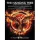 The Hanging Tree: (From the Hunger Games: Mockingjay, Part 1)