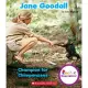 Jane Goodall: Champion for Chimpanzees (Rookie Biographies)