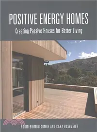 在飛比找三民網路書店優惠-Positive Energy Homes ─ Creati