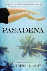 Pasadena by Sherri L. Smith (English) Paperback Book