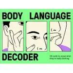 BODY LANGUAGE DECODER
