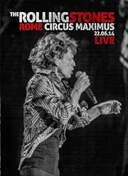 The Rolling Stones: Rome Circus Maximus 22.06.14 Live (Italian Edition)