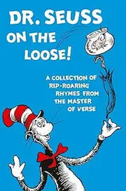 Dr. Seuss on the Loose
