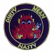 3" Devil Dirty Mean and Nasy Iron On Sew On Biker Motorcycle Patch