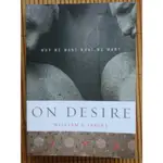 ON DESIRE：WHY WE WANT WHAT WE WANT OXFORD