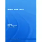 MEDIEVAL TEXTS IN CONTEXT
