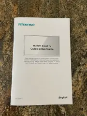 HISENSE 4K HDR Smart TV Quick Setup Guide 70H6590G 70H6570G 70H6500G 70H78G