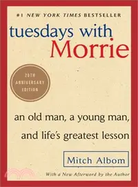在飛比找三民網路書店優惠-Tuesdays With Morrie ─ An Old 