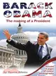 Barack Obama: The Making of a President