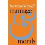 MARRIAGE AND MORALS (LIVERIGHT PAPERBOUND)