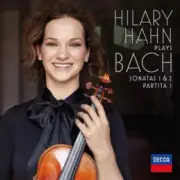 Hilary Hahn Plays Bach: Violin Sonatas Nos. 1 & 2; Partita No. 1 New (CD)