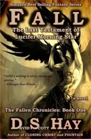 Fall: The Last Testament of Lucifer Morningstar: The Fallen Chronicles (Paperbac