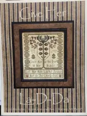 LA-D-DA Cross Stitch Give Her Chart