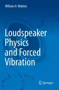 在飛比找博客來優惠-Loudspeaker Physics and Forced