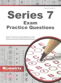 在飛比找三民網路書店優惠-Series 7 Exam Practice Questio