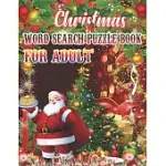 CHRISTMAS WORD SEARCH PUZZLE BOOK FOR ADULT: WORD SEARCH PUZZLE BOOK