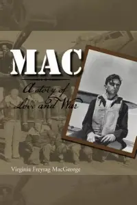 在飛比找博客來優惠-MAC: A Story of Love and War