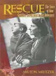 Rescue ─ The Story of How Gentiles Saved Jews in the Holocaust