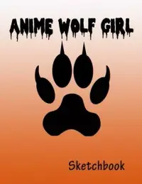 在飛比找博客來優惠-Anime Wolf Girl: Sketchbook - 