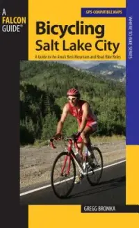 在飛比找博客來優惠-Bicycling Salt Lake City: A Gu