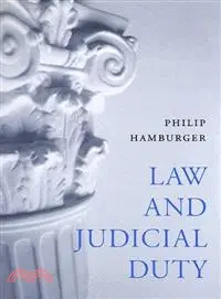 在飛比找三民網路書店優惠-Law and Judicial Duty