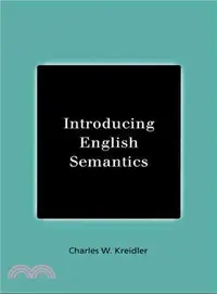 在飛比找三民網路書店優惠-Introducing English Semantics