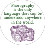 Photography Is Language Understood Anywhere - 100 Pack Circle Stickers 3 Inch