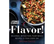 Forks Over Knives: Flavor!