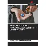 AVAILABILITY AND FINANCIAL ACCESSIBILITY OF MEDICINES