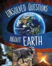 Unsolved Questions About Earth by Myra Faye Turner NEW Hardback