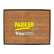 Parker V1 Surname Thing - Funny Novelty Doormat Man Cave Floor mat