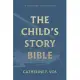 The Child’’s Story Bible