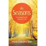 SEASONS: DEVOTIONALS FOR THE SEASONS OF LIFE