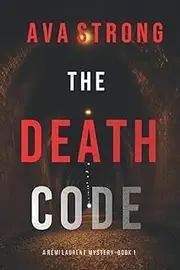 The Death Code (A Remi Laurent FBI Suspense Thriller—Book 1)