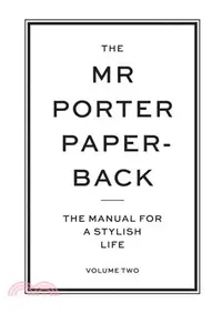 在飛比找三民網路書店優惠-The Mr Porter Paperback: The M