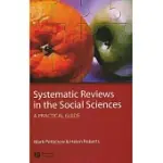 SYSTEMATIC REVIEWS IN THE SOCIAL SCIENCES: A PRACTICAL GUIDE