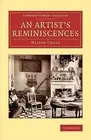 An Artist's Reminiscences Crane Paperback Cambridge University Press