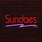 NEW "SUNDAES" w/UNDERLINE 30x12X1 INCH LED FLEX WINDOW/WALL INDOOR SIGN 30296