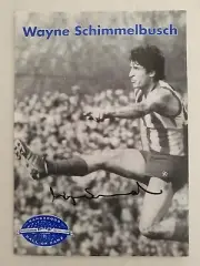 WAYNE SCHIMMELBUSH HAND SIGNED 4 X 6" HALL OF FAME PHOTO GIFT CARD AFL FOOTBALL