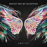 [BULLET FOR MY VALENTINE] Gravity / Radioactive