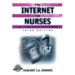 THE INTERNET FOR NURSES AND ALLIED HEALTH PROFESSIONALS