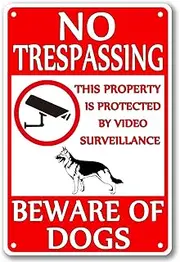 Beware of Dog Sign - No Trespassing Warning for Fence, Guard Dog on Duty Yard Tin - Property Protected by Video Surveillance - 812 Inch