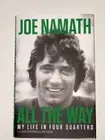 Autographed JOE NAMATH Book All The Way My Life in Four Quarters HOF COA JSA (5)