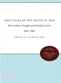 在飛比找三民網路書店優惠-True Tales of the South at War