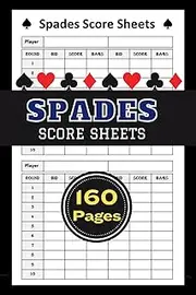 Spades Score Sheets: 320 Score Pads for Scorekeeping, Spades Score Sheets With 160 pages Size 6 x 9