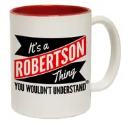 Sailing New It's A Robertson Thing You Wouldn't Understand Funny Novelty Mug
