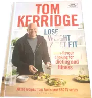 Tom Kerridge Lose Weight & Get Fit All Healthy Dieting & Fitness Recipes HC New