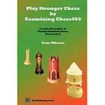 PLAY STRONGER CHESS BY EXAMINING CHESS960: USABLE STRATEGIES OF FISCHER RANDOM CHESS DISCOVERED