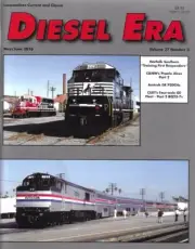 Diesel Era 3 2016 C&NW Prairie Alcos CSXT GE BQ23-7 Norfolk Southern Amtrak