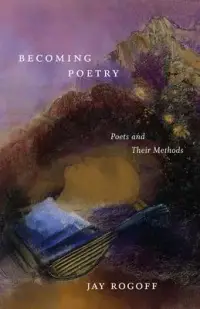 在飛比找博客來優惠-Becoming Poetry: Poets and The